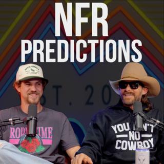 NFR Predictions - Rodeo Time Podcast 278