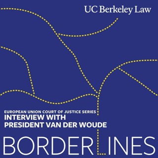 European Union Court of Justice Series: Interview with President Marc van der Woude