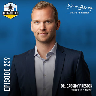 CEP Mindset Founder Dr. Cassidy Preston: The "Screw It" mindset, avoiding the word confidence and not being judgmental