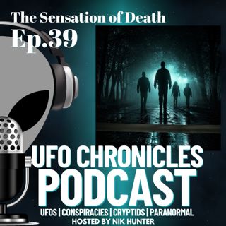 Ep.39 The Sensation of Death