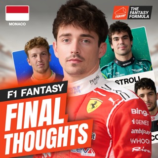 F1 Fantasy: Final Thoughts for the Monaco GP 2026 | The Fantasy Formula