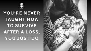 The Grief Doesn't Change In Size, Your Life Morphs Around It | Advice From A Stillbirth Mother