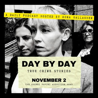November 2 — The Sherri Papini Abduction Hoax