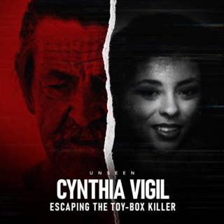 The Toy Box Killer: The Disturbing Case of Cynthia Vigil | UNSEEN