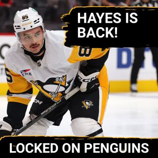 Avery Hayes is BACK, plus, how many points do the Penguins need for the playoffs?