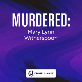 MURDERED: Mary Lynn Witherspoon