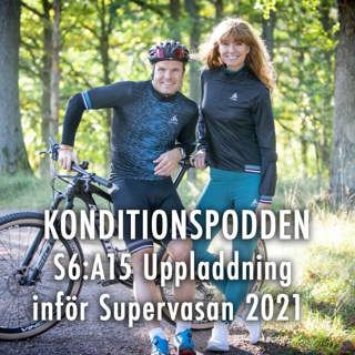 S6:A15 Uppladdning inför Supervasan 2021
