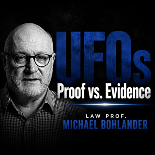 UFOs: Law Professor | The Case For UAP Evidence