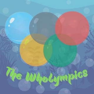 173. The Wholympics!
