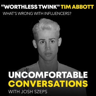 "Worthless Twink" Tim Abbott: What's Wrong With Influencers