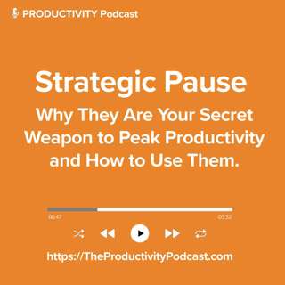 Strategic Pause: Why They Are Your Secret Weapon to Peak Productivity