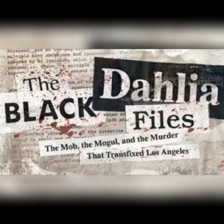 The Black Dahlia Files by Donald H. Wolfe - A Preview