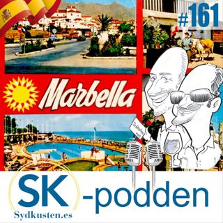 SK-podden 161: Marbellas utveckling