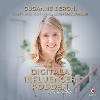 116. Från bondesamarbete till mobilapp | Susanne Bergh, Länsförsäkringar