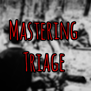 Prolonged Field Care Podcast: Mastering Triage