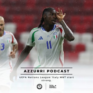 Ep.89: Italy make strong start in the UEFA Nations League
