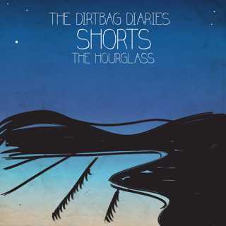 The Shorts--The Hourglass