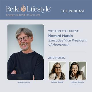 The Science of Heart Coherence with Howard Martin