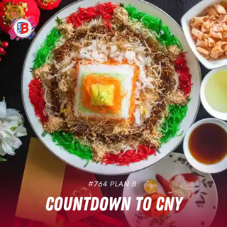 #764 Countdown to CNY