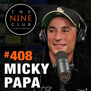 #408 - Micky Papa