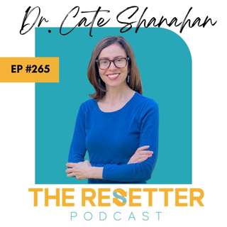 A Simple Diet Shift to Take Control of Your Metabolism with Dr. Cate Shanahan