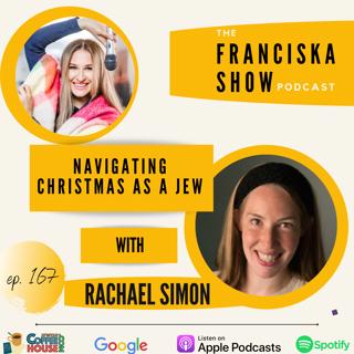 Navigating Christmas As A Jew - with Rachael Simon