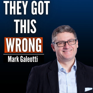 #59 Mark Galeotti: Putin’s Strategy Will Backfire. 2026 Will be Russia’s Toughest Year Yet