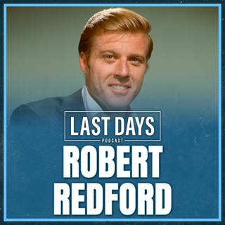 Special Episode: Robert Redford