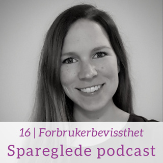 16 | Forbrukerbevissthet