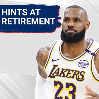 LeBron James Hints at Retirement & Tyler Herro Out to Start the Heat's Season