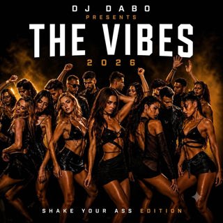 DJ Dabo presents The Vibes 2026
