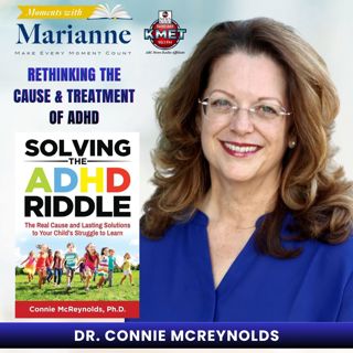 Solving the ADHD Riddle with Dr. Connie McReynolds