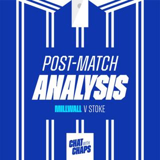 Post Match Analysis | Millwall 2-0 Stoke City | Terrific Thierno!