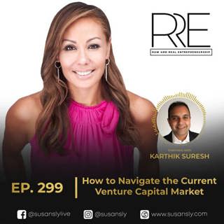 299. Interview with Karthik Suresh, Co-Founder of Ignition: Navigating the Current Venture Capital Market and Staying Resilient