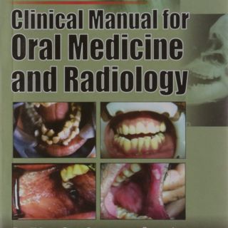 Clinical Manual for Oral Medicine and Radiology