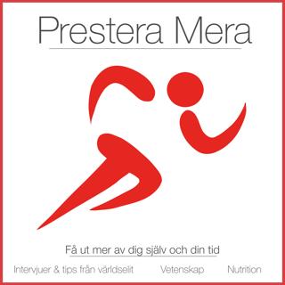 #004 - Prestera Mera med RÖDBETSJUICE