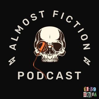 Almost Fiction EP4 Bobby Joe Long
