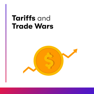 Tariffs and Trade Wars
