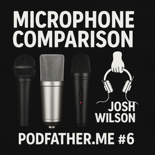 #6 Microphone Comparsion - Josh Wilson