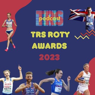 Episode 211 - TRS Runner of the Year Awards 2023