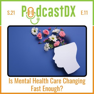 Is Mental Health Care Changing Fast Enough
