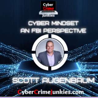 What You Need to Know About The 4 Truths about Security with FBI Expert Scott Augenbaum  