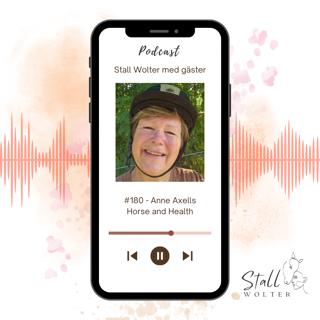 #180 - Anne Axells Horse and Health