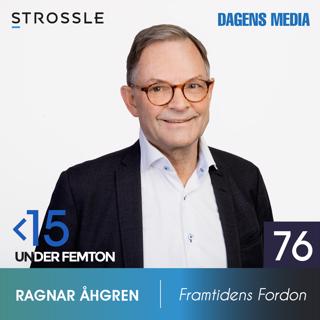 #76 Framtidens fordon - Ragnar Åhgren