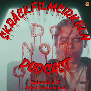 Episode 217 - Alien: Containment (2019)