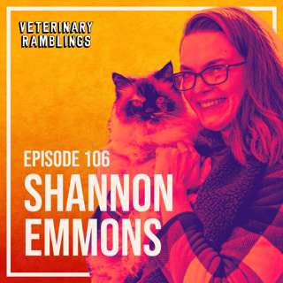 Episode 106: Not One More Vet With Shannon Emmons