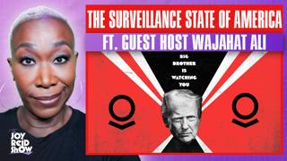 The Surveillance State of America | The Joy Reid Show LIVE!