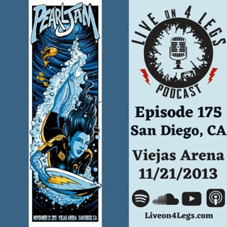 Episode 175: San Diego, CA - 11/21/2013