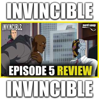 Invincible | Episode 5 SPOILER REVIEW