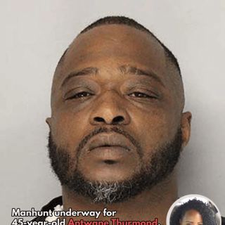 Manhunt underway for 45-year-old Antwane Thurmond, wanted in slaying of 44-year-old Tia Vidon Keith